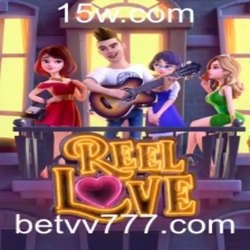 Descubra ReelLove: O Jogo de Slot que Conquista com vv777